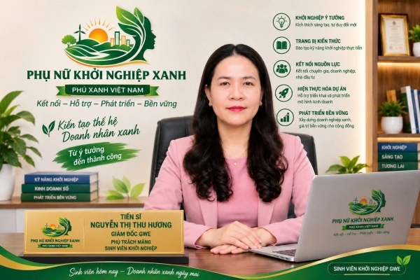 GIỚI THIỆU GIÁM ĐỐC GWE PHỤ TRÁCH MẢNG SINH VIÊN KHỞI NGHIỆP